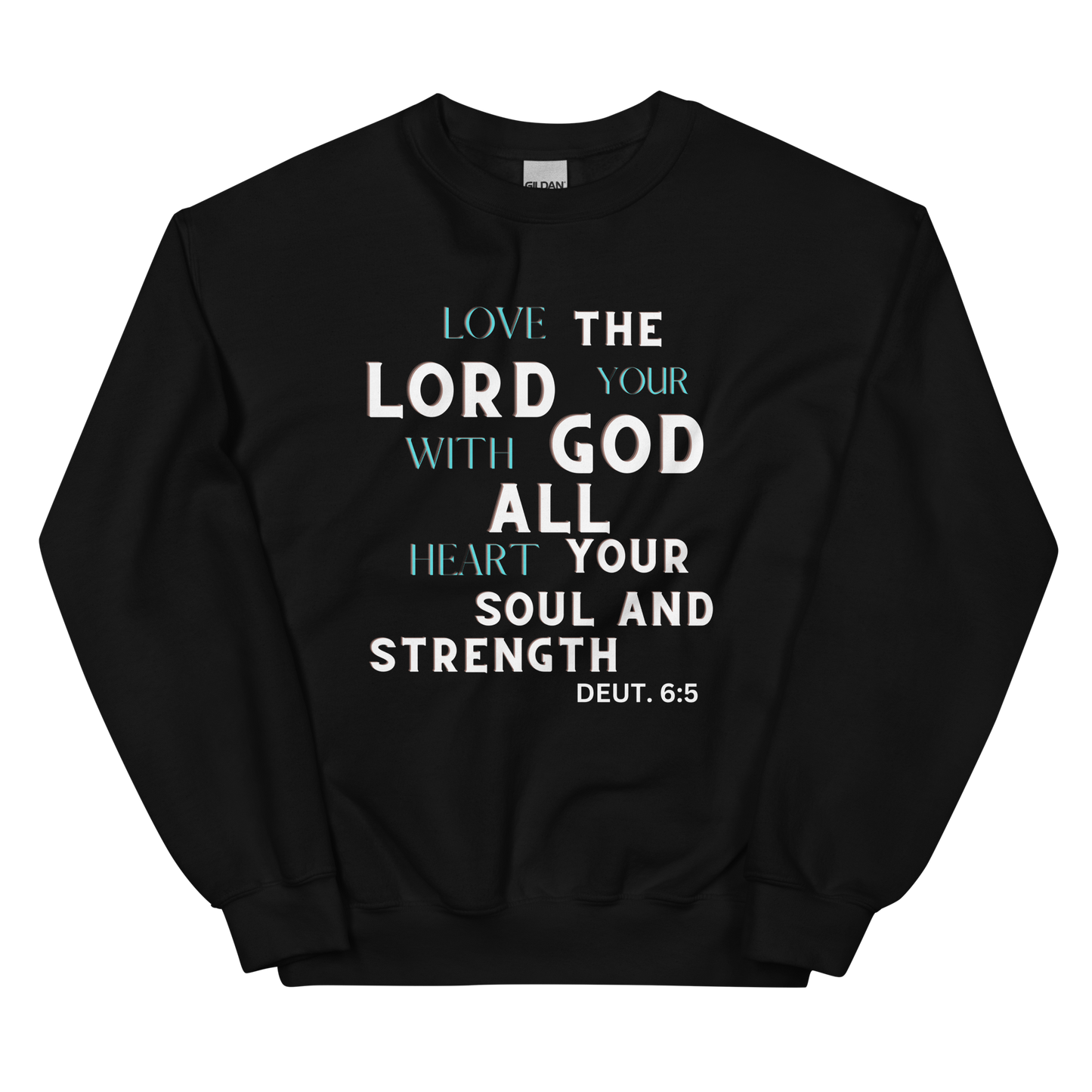 Deut 6:5 Crew Sweatshirt