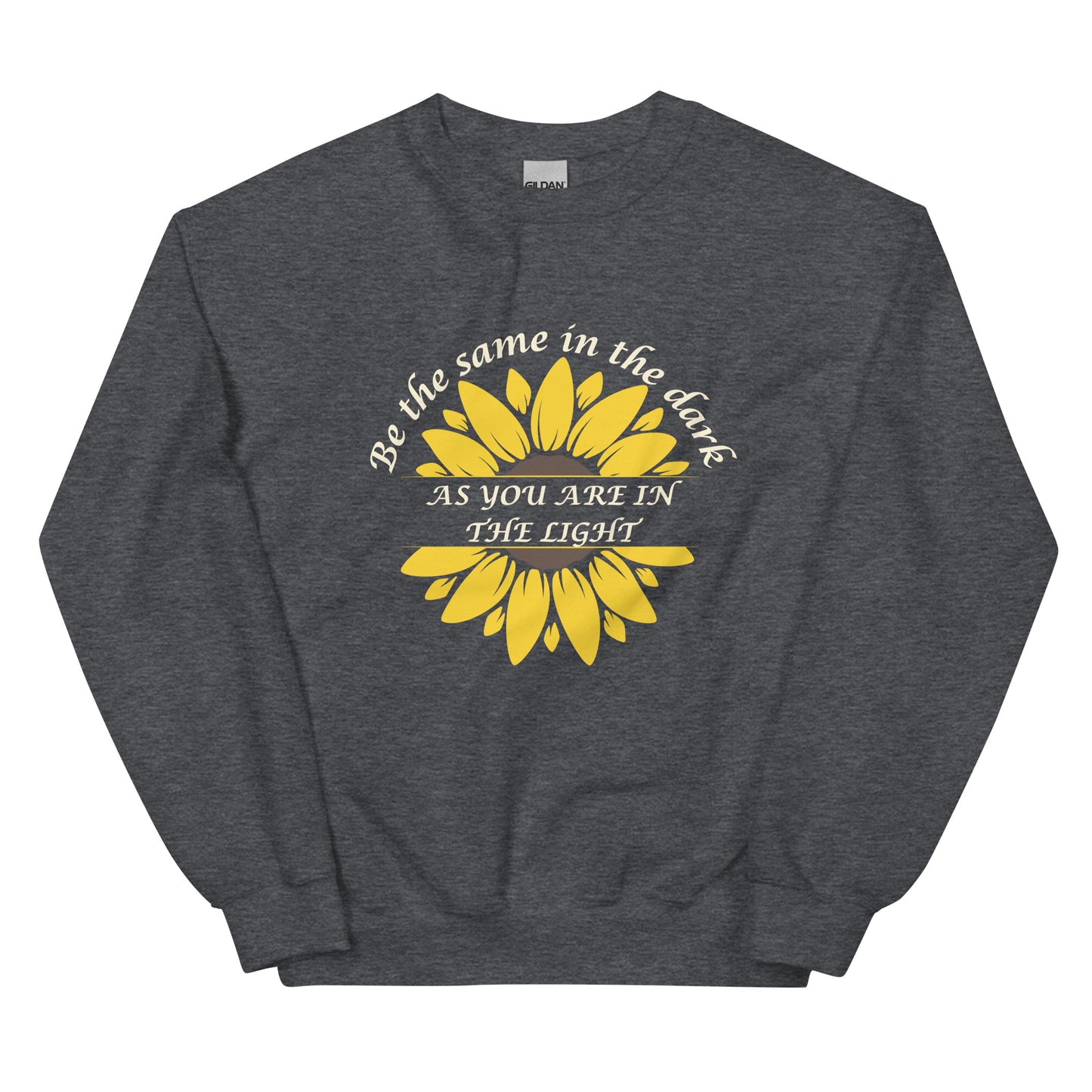 Be the Same crew Sweatshirt