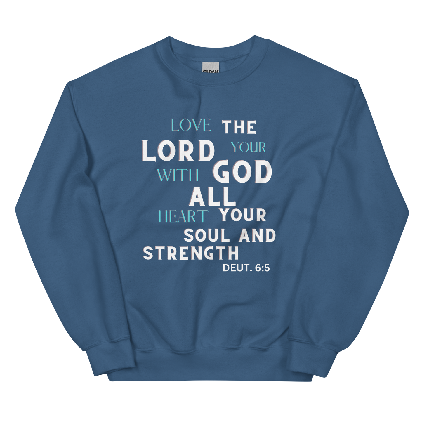 Deut 6:5 Crew Sweatshirt