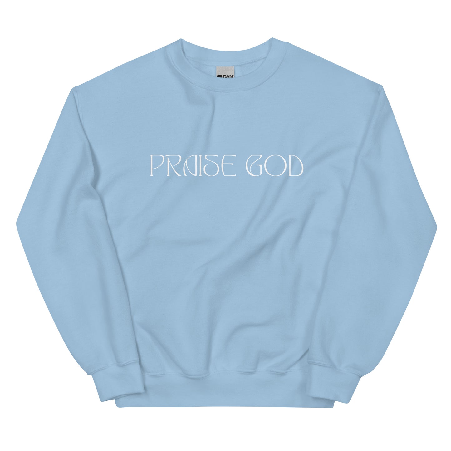 Praise God Crew Sweatshirt