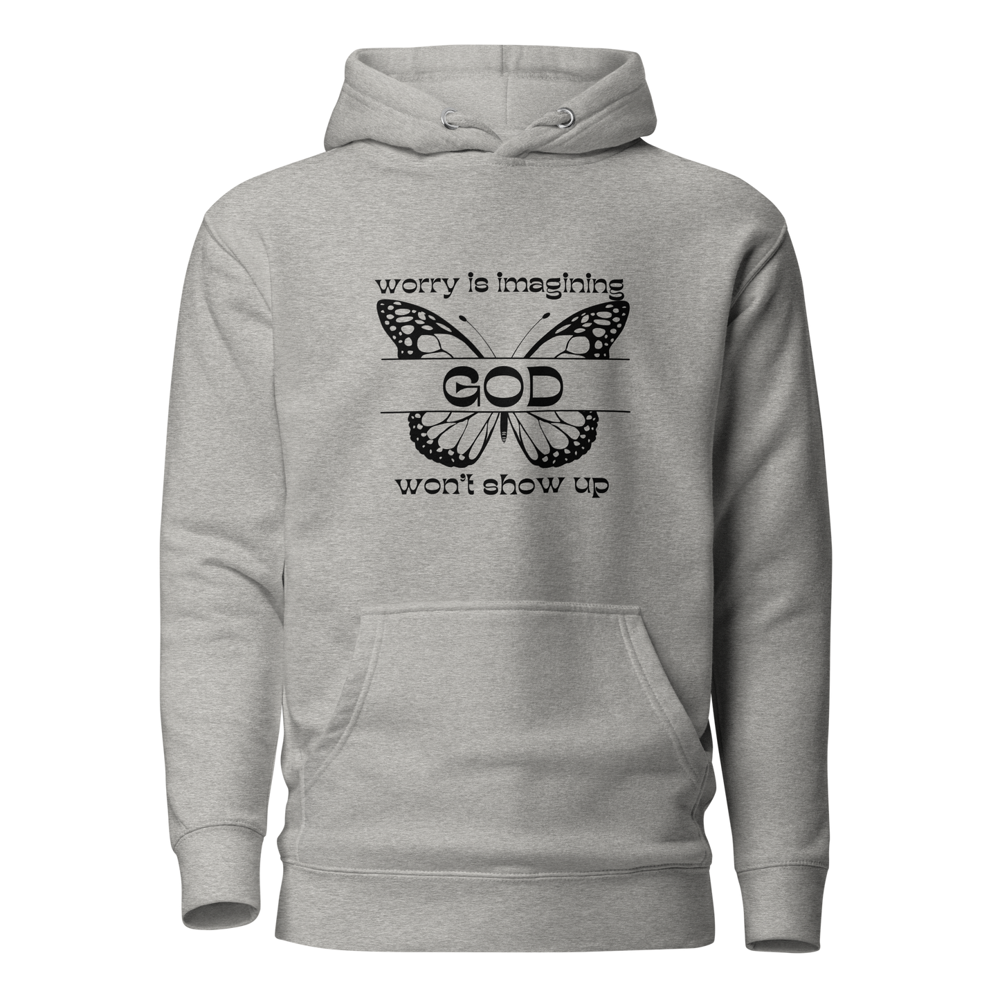 Worry is Hooded Sweatshirt