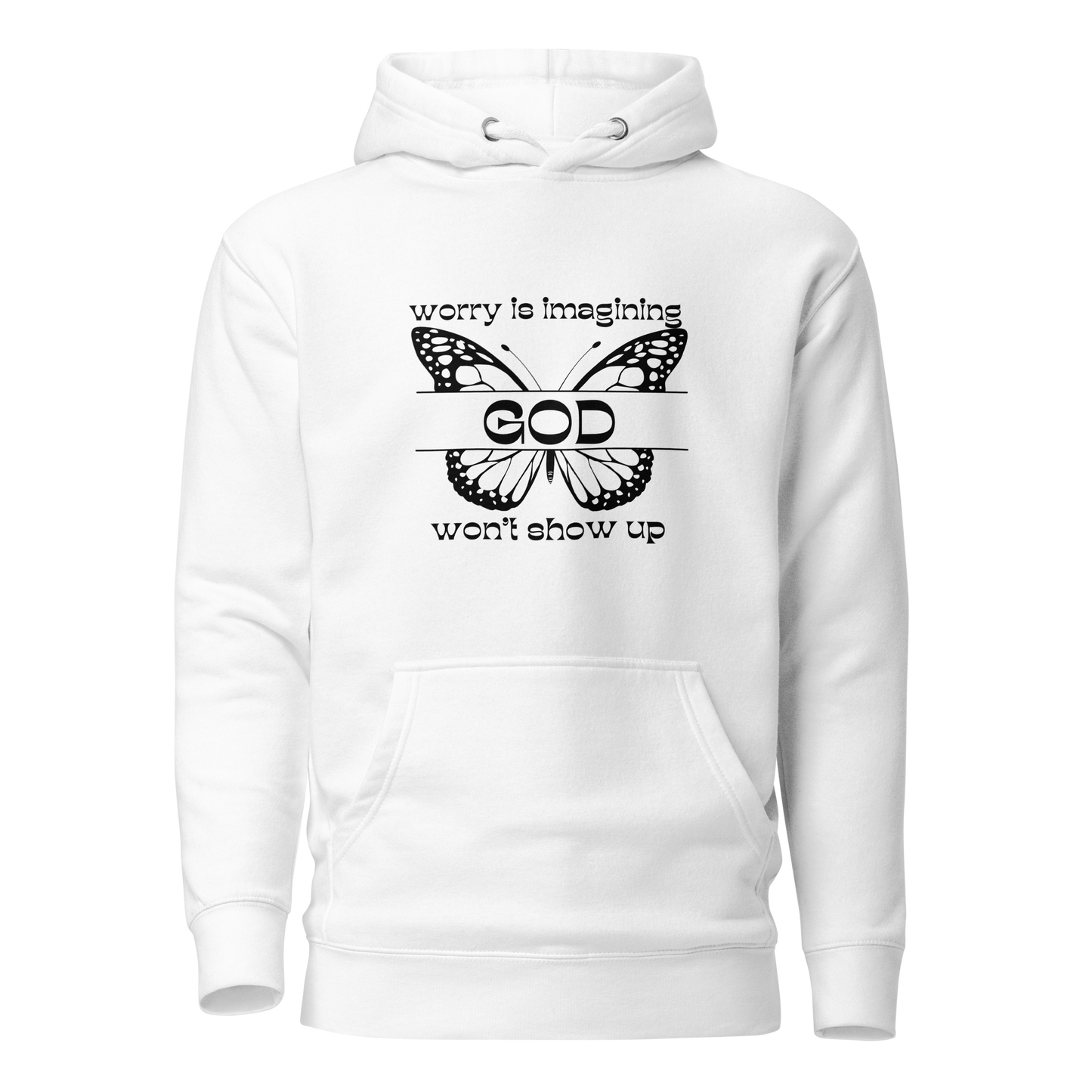 Worry is Hooded Sweatshirt