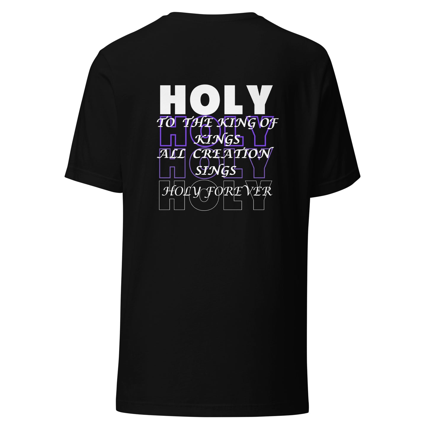 Holy Holy Holy T-Shirt