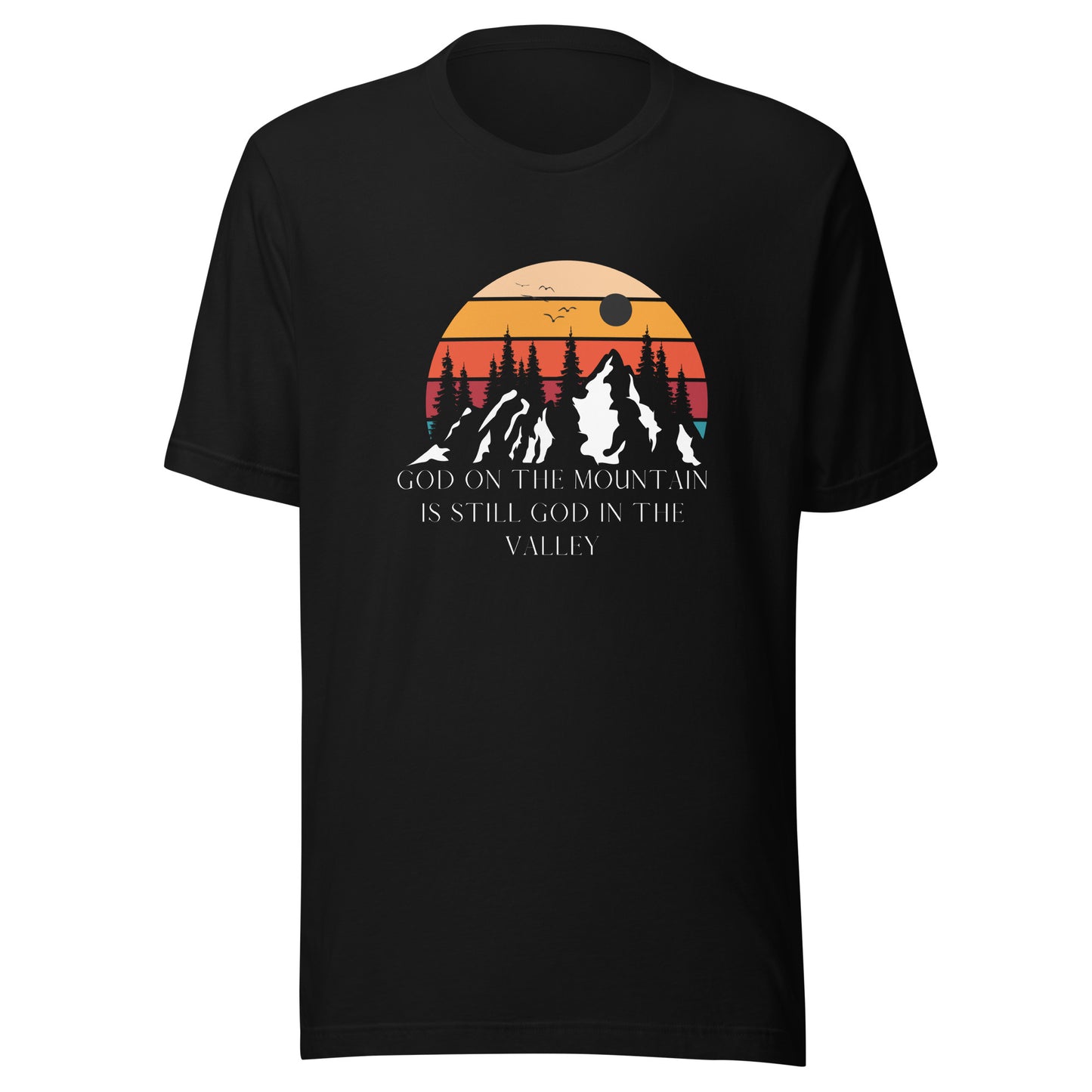 God On The Mountain T-Shirt