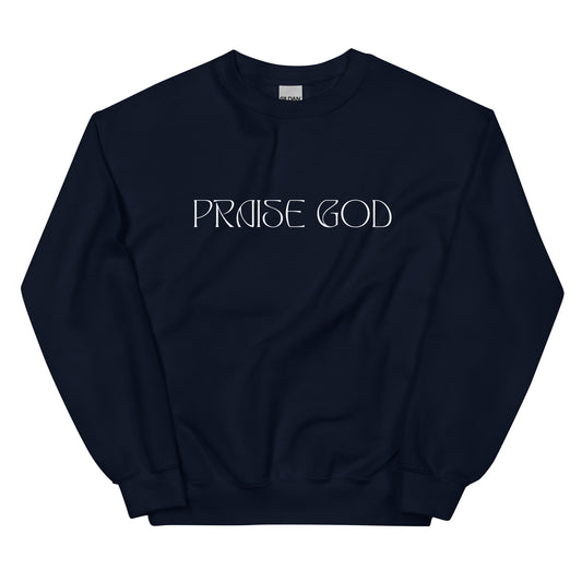 Praise God Crew Sweatshirt