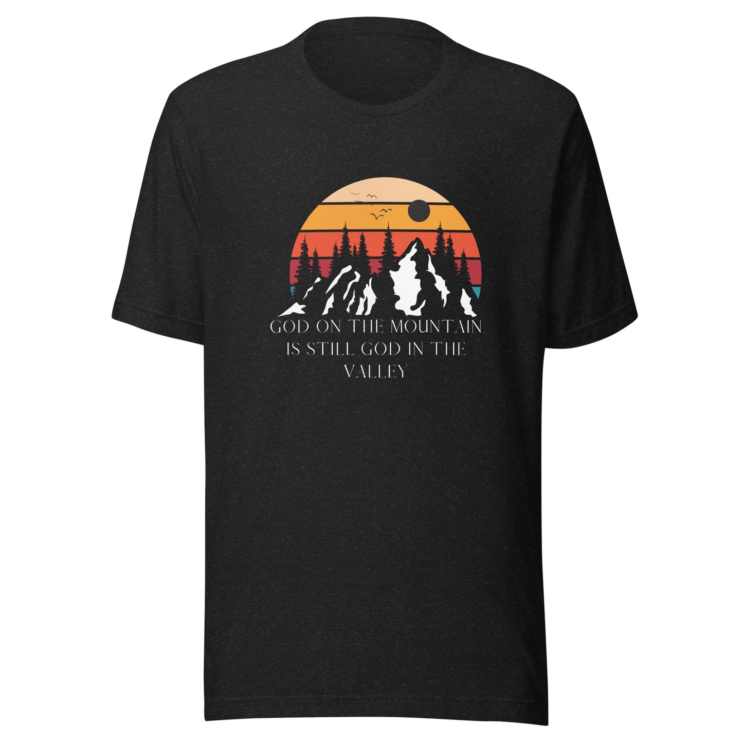 God On The Mountain T-Shirt