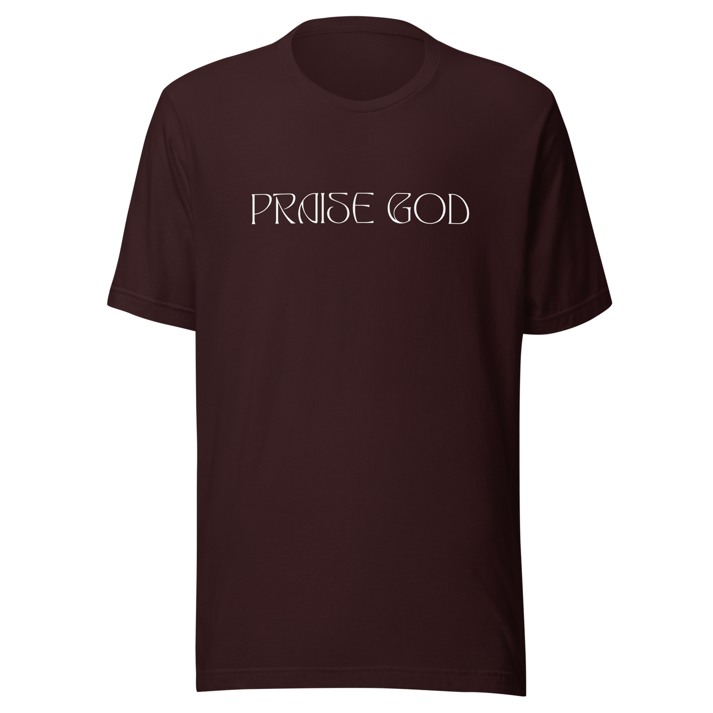 Praise God T-Shirt